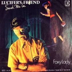 Lucifer's Friend : Snake Me in - Foxy Lady